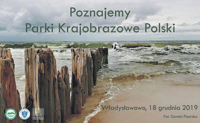 Poznajemy Parki Krajobrazowe Polski XIX - etap II grafika